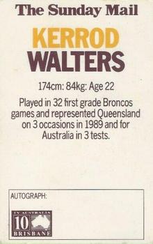 1990 Streets Brisbane Broncos #NNO Kerrod Walters Back